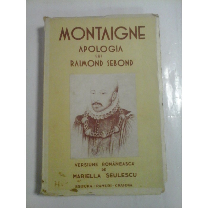 MONTAIGNE  -  APOLOGIA  LUI  RAIMOND  SEBOND (1940)